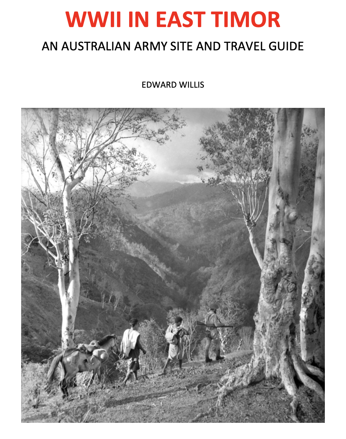 WWII in East Timor by Ed Willis (PDF)